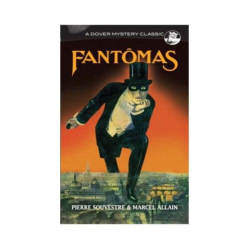 Fantomas - Marcel Allain