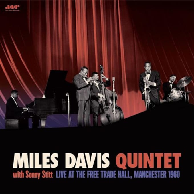 Live At The Free Trade Hall, Manchester 1960 - Miles Davis Quintet With Sonny S
