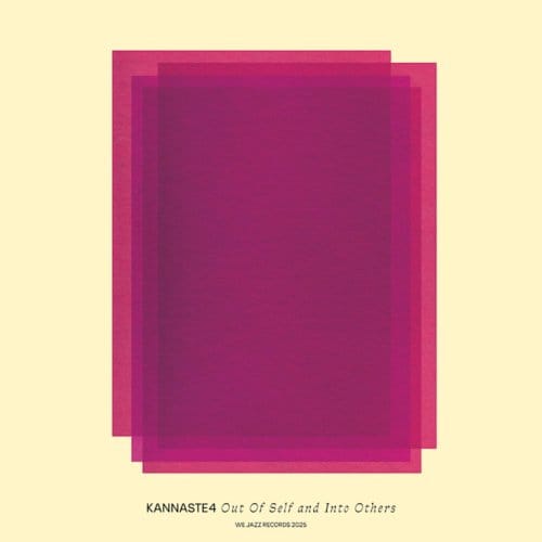 Out Of Self And Into Others - Kannaste4