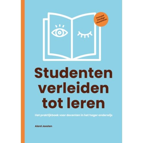 Studenten Verleiden Tot Leren - Alard Joosten