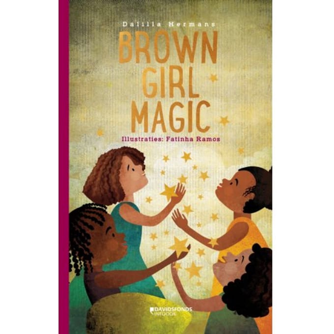 Brown Girl Magic - Dalilla Hermans