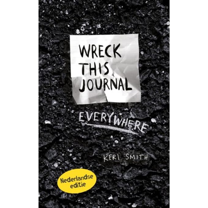 Wreck This Journal Everywhere - Wreck This Journal - Keri Smith