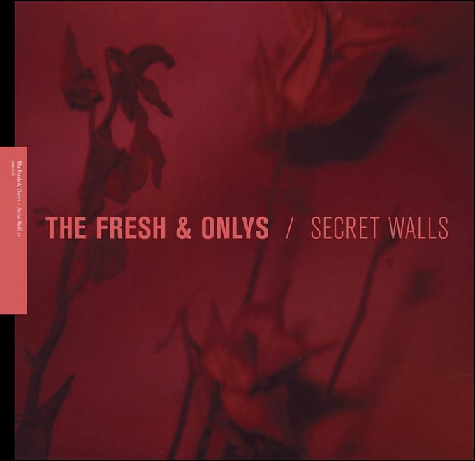 The Fresh & Onlys - Secret Walls EP (CD)