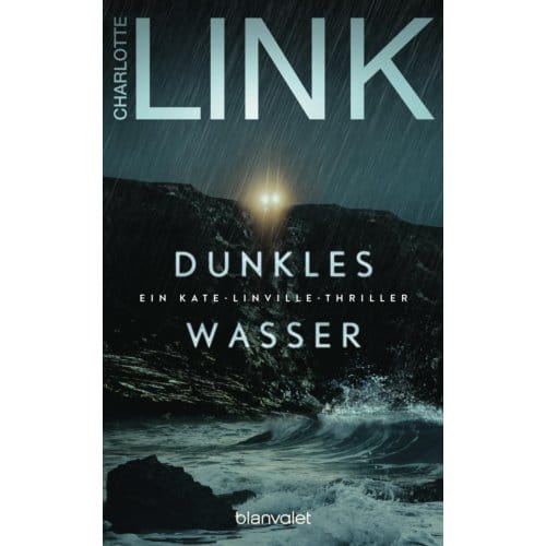 Dunkles Wasser - Die Kate-Linville-Reihe - Link, Charlotte