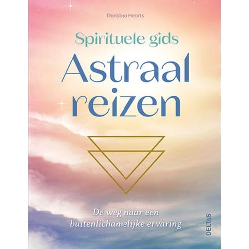 Spirituele Gids Astraal Reizen - Pandora Hearts