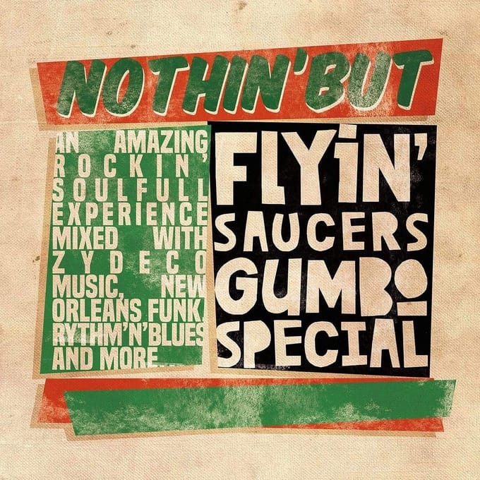 Flyin' Saucers Gumbo Special - Nothin' But (CD)