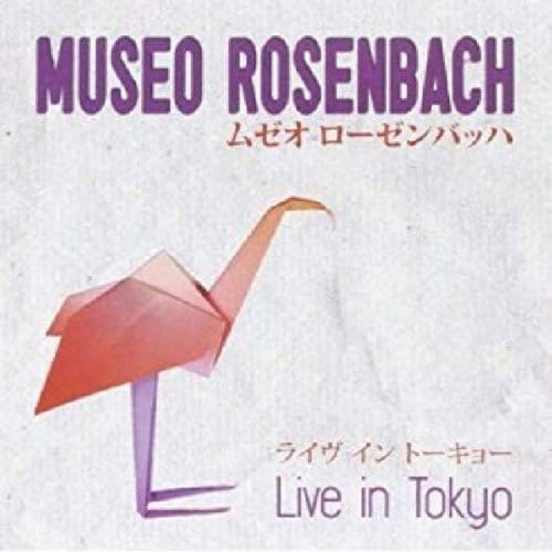Live In Tokyo - Museo Rosenbach