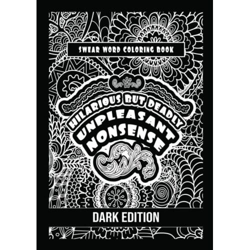 Unpleasant Nonsense: Hilarious But Deadly - HugoElena Black Edition