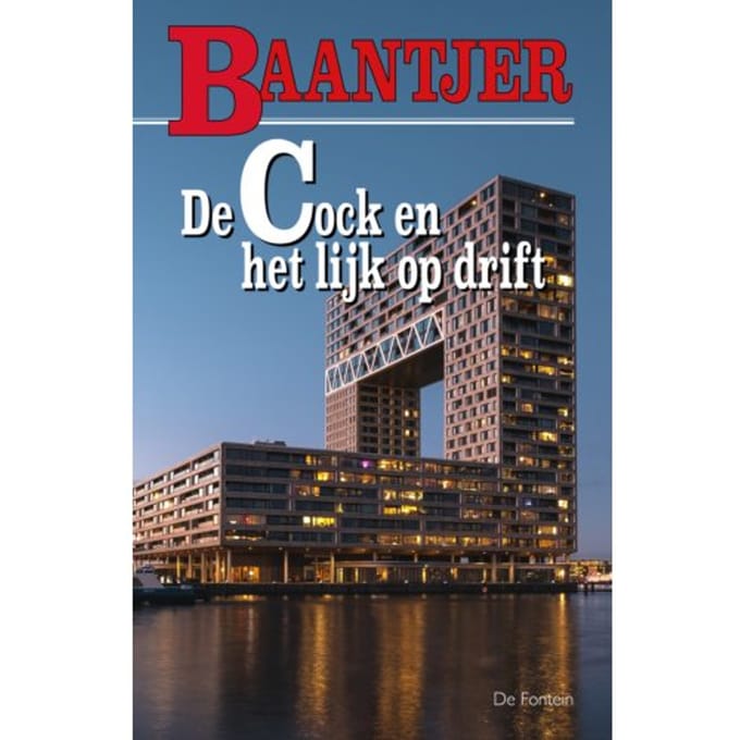 De Cock En Het Lijk Op Drift - Baantjer - A.C. Baantjer