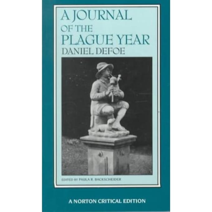 A Journal Of The Plague Year - Daniel Defoe