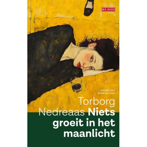 Niets Groeit In Het Maanlicht - Torborg Nedreaas
