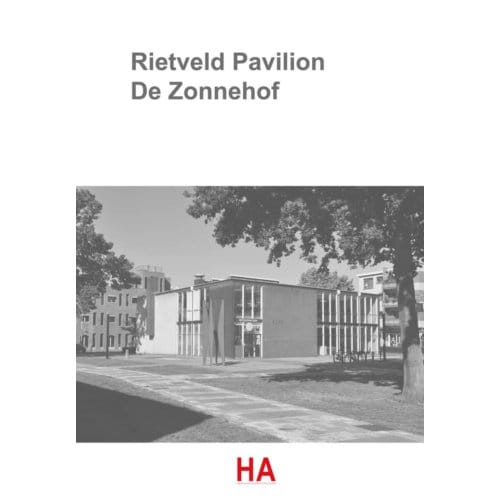 Rietveld Pavilion De Zonnehof - Noah van Asselt