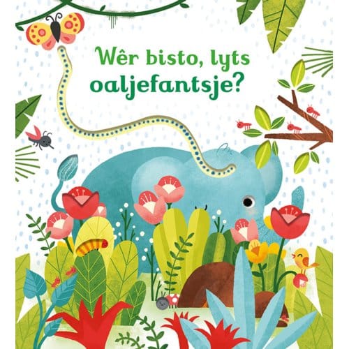 Wêr Bisto, Lyts Oaljefantsje? - Sam Taplin