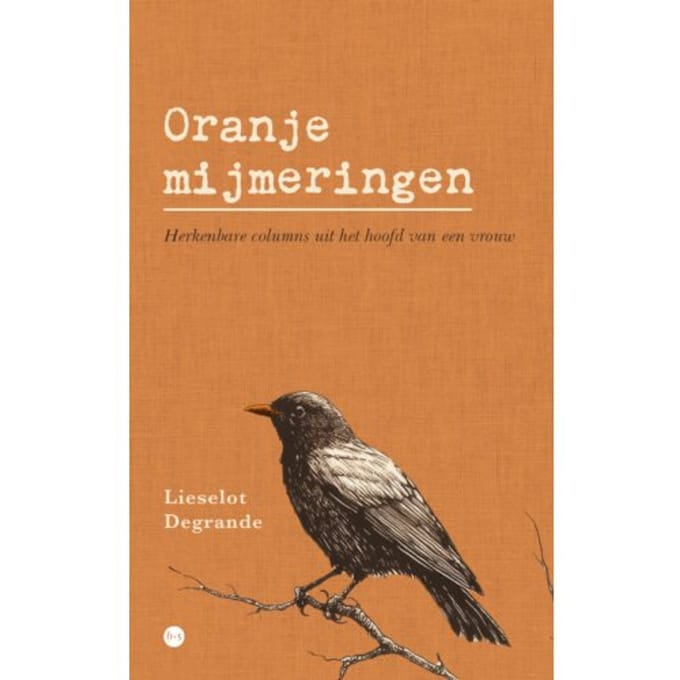 Oranje Mijmeringen - Lieselot Degrande