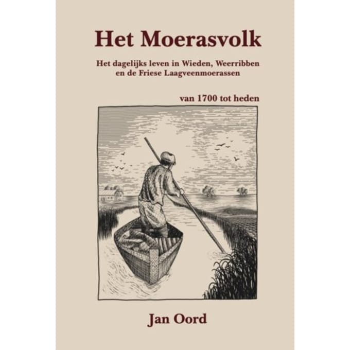 Het Moerasvolk - Jan Oord