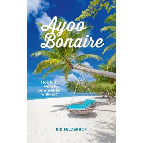 Ayoo Bonaire - Rik Felderhof