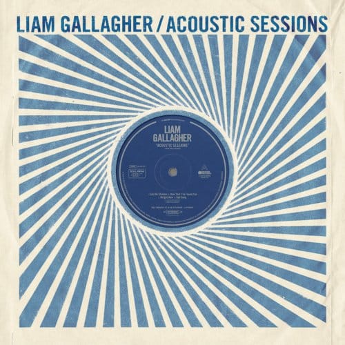 Liam Gallagher - Acoustic Sessions (LP)