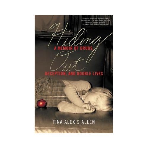 Hiding Out - Tina Alexis Allen