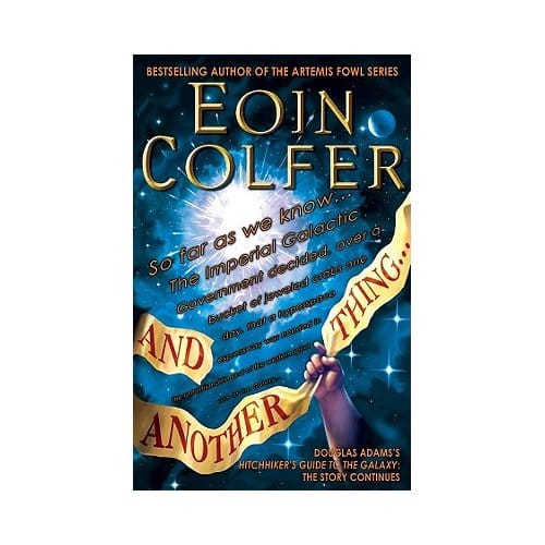 And Another Thing... - Eoin Colfer