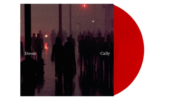 Doves - Cally / Lean Into The Wind (Red Vinyl / 10 "/ RSD2025)
