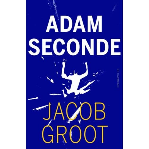 Adam Seconde - Jacob Groot