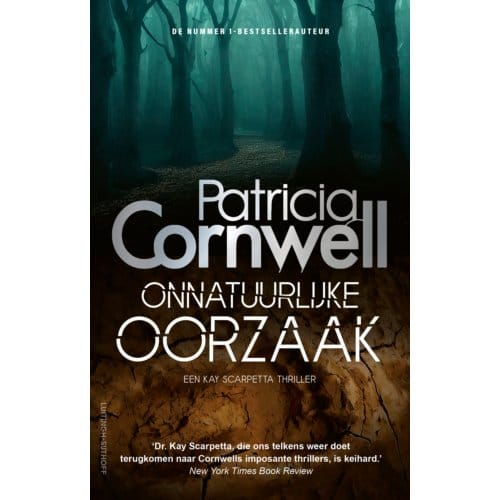 Onnatuurlijke Oorzaak - Kay Scarpetta - Patricia Cornwell