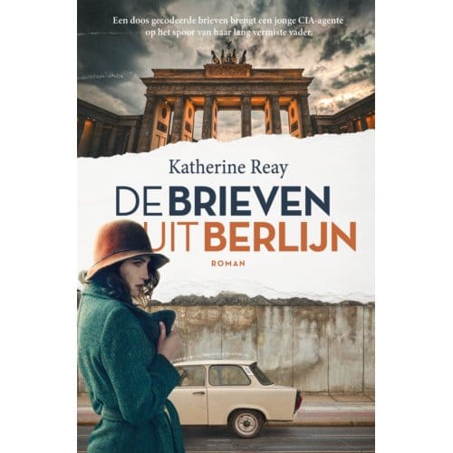 De Brieven Uit Berlijn - Katherine Reay