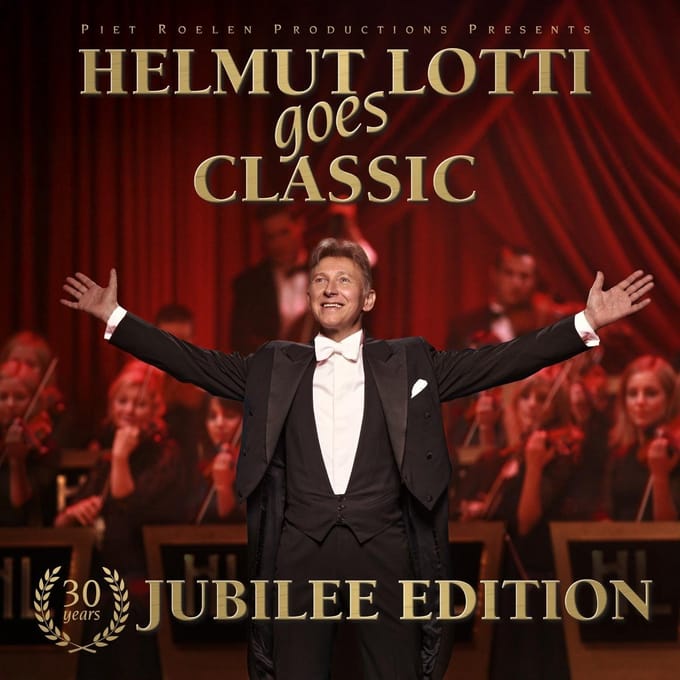 Helmut Lotti - Helmut Lotti Goes Classic: 30 Years Jubilee Editition (2 LP | 2 CD) (Deluxe Edition)