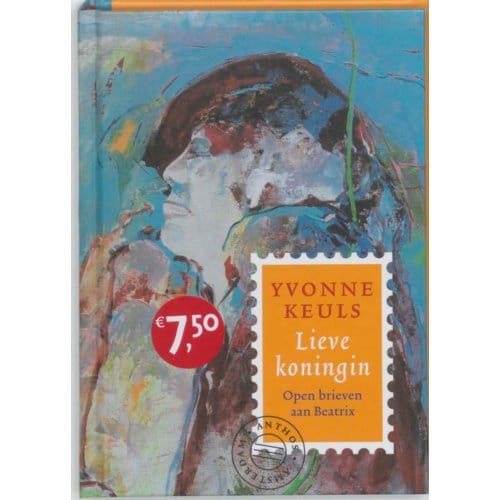 Lieve Koningin - Yvonne Keuls