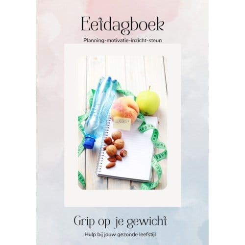 Eetdagboek Grip Op Je Gewicht - Marie-Josee Koks