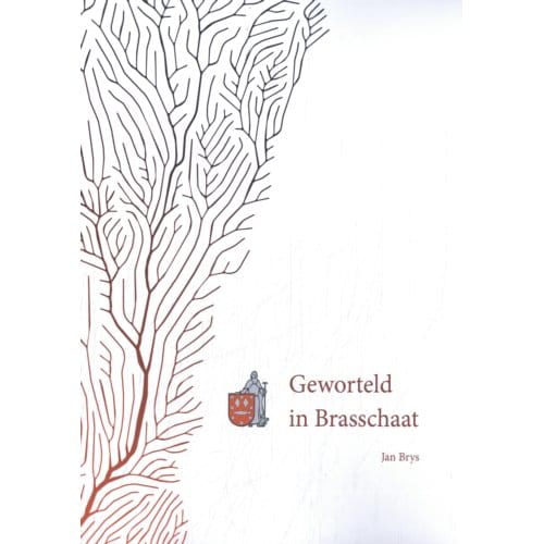Geworteld In Brasschaat - Jan Brys