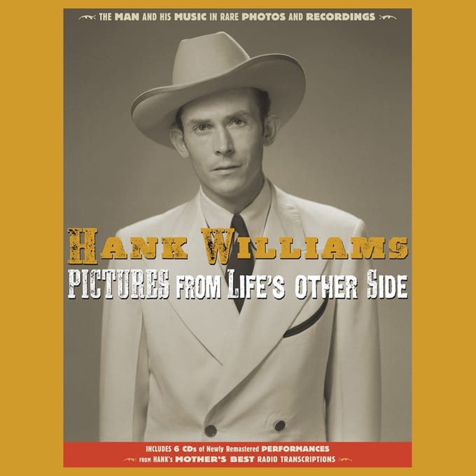 Hank Williams - Pictures From Life's Other Side (6 CD) (Remastered)