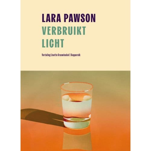 Verbruikt Licht - Lara Pawson