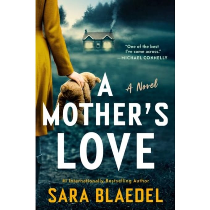 A Mother's Love - Sara Blaedel