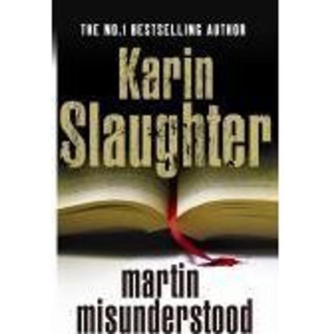 Martin Misunderstood - Karin Slaughter