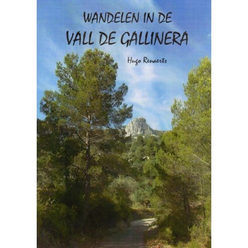 Wandelen In De Vall De Gallinera - Hugo Renaerts