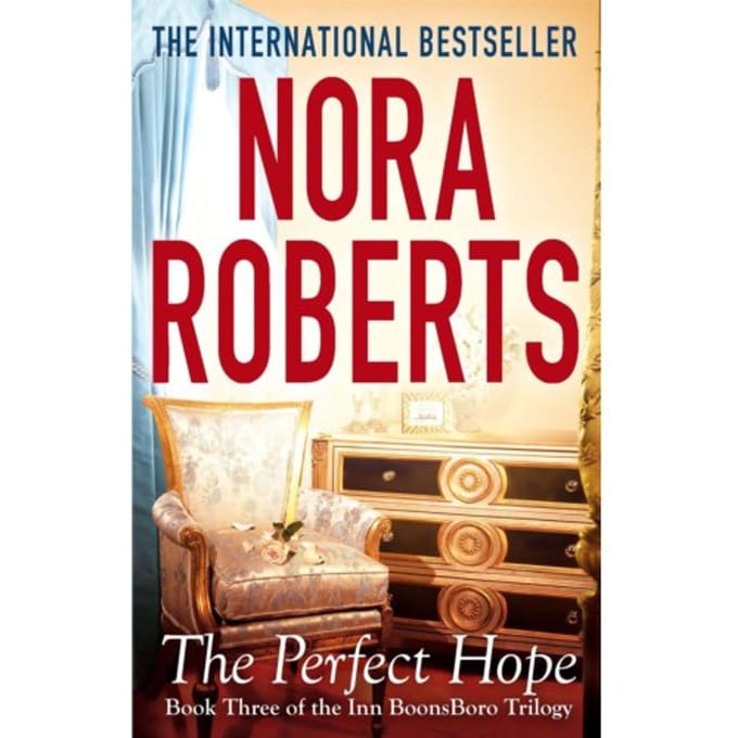 The Perfect Hope - Nora Roberts