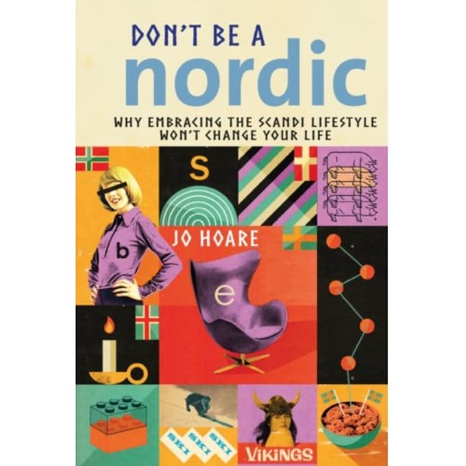 Don't Be A Nordic - Jo Hoare