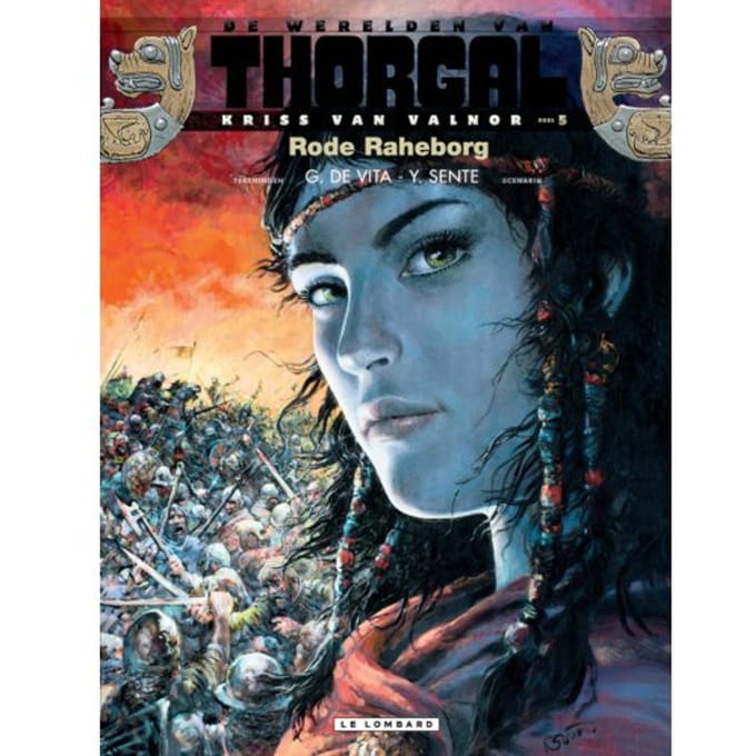 Rode Raheborg - De Werelden Van Thorgal - Kriss Van Valnor (Hc) - Yves Sente