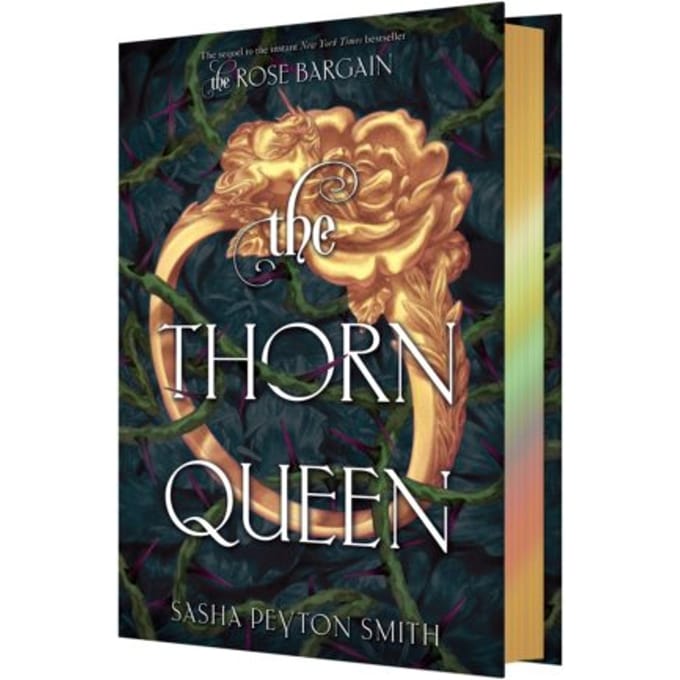 The Thorn Queen Deluxe Limited Edition - The Rose Bargain - Sasha Peyton Smith