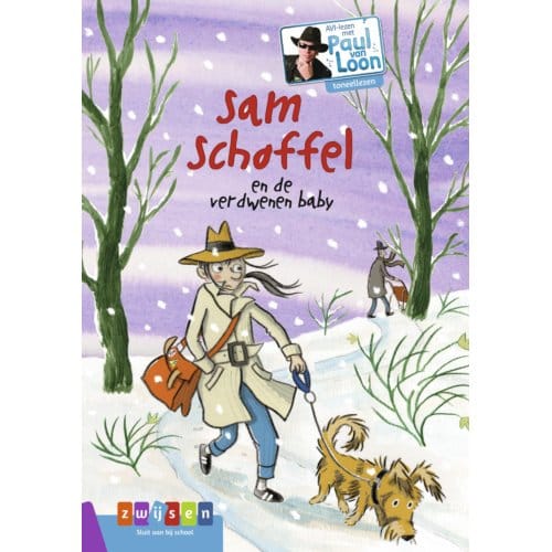 Sam Schoffel En De Verdwenen Baby - Toneellezen - Paul van Loon