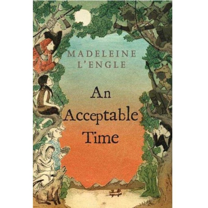 An Acceptable Time - MADELEINE L'ENGLE