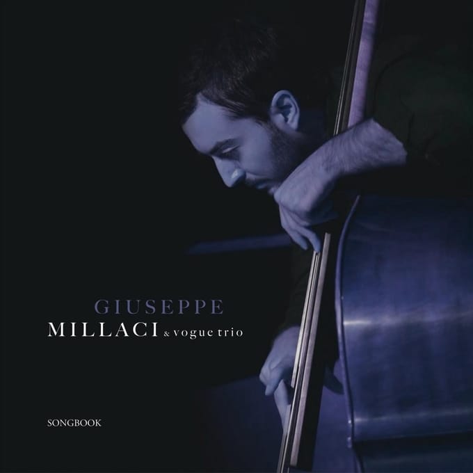 Giuseppe Millaci & Vogue Trio with Amaury Faye and Lionel Beuvens - Songbook (CD)