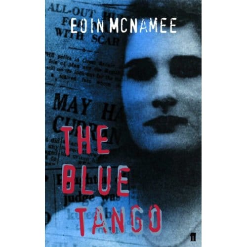 The Blue Tango - The Blue Trilogy - Eoin McNamee