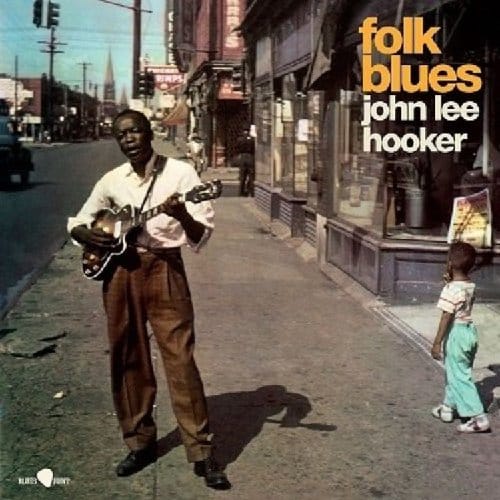 Folk Blues - John Lee Hooker