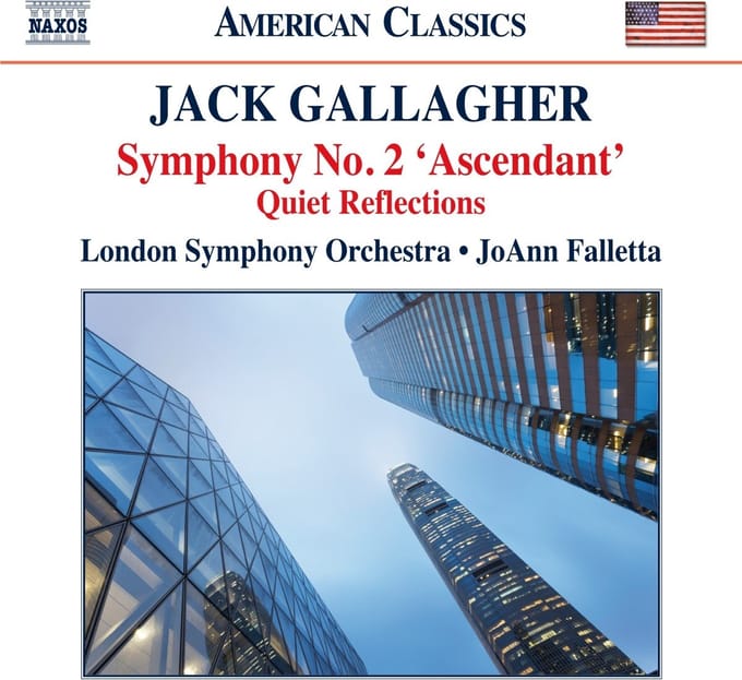 London Symphony Orchestra, JoAnn Falletta - Gallagher: Symphony No.2 'Ascendant'|Quiet Reflections (CD)