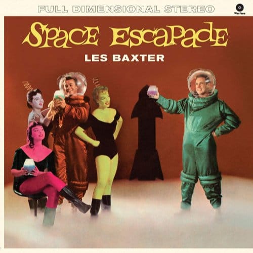 Space Escapade - Les Baxter