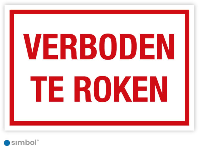 Simbol® - Bord Verboden Te Roken - Formaat 30 x 45 cm.