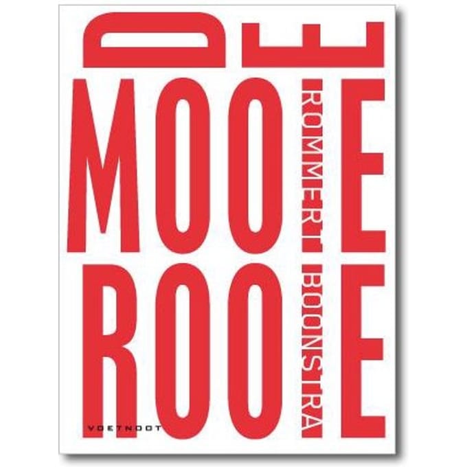De Mooie Rooie - Rommert Boonstra