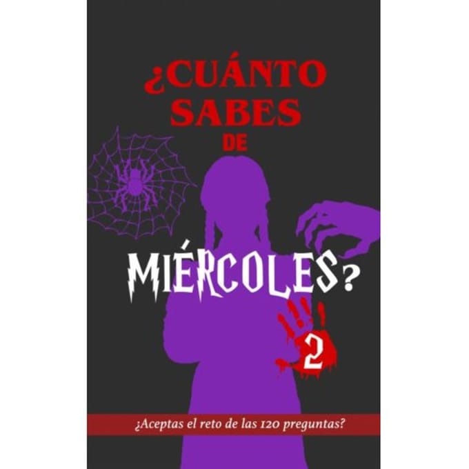 ¿Cuánto sabes de Miércoles? 2 - Regala Libros